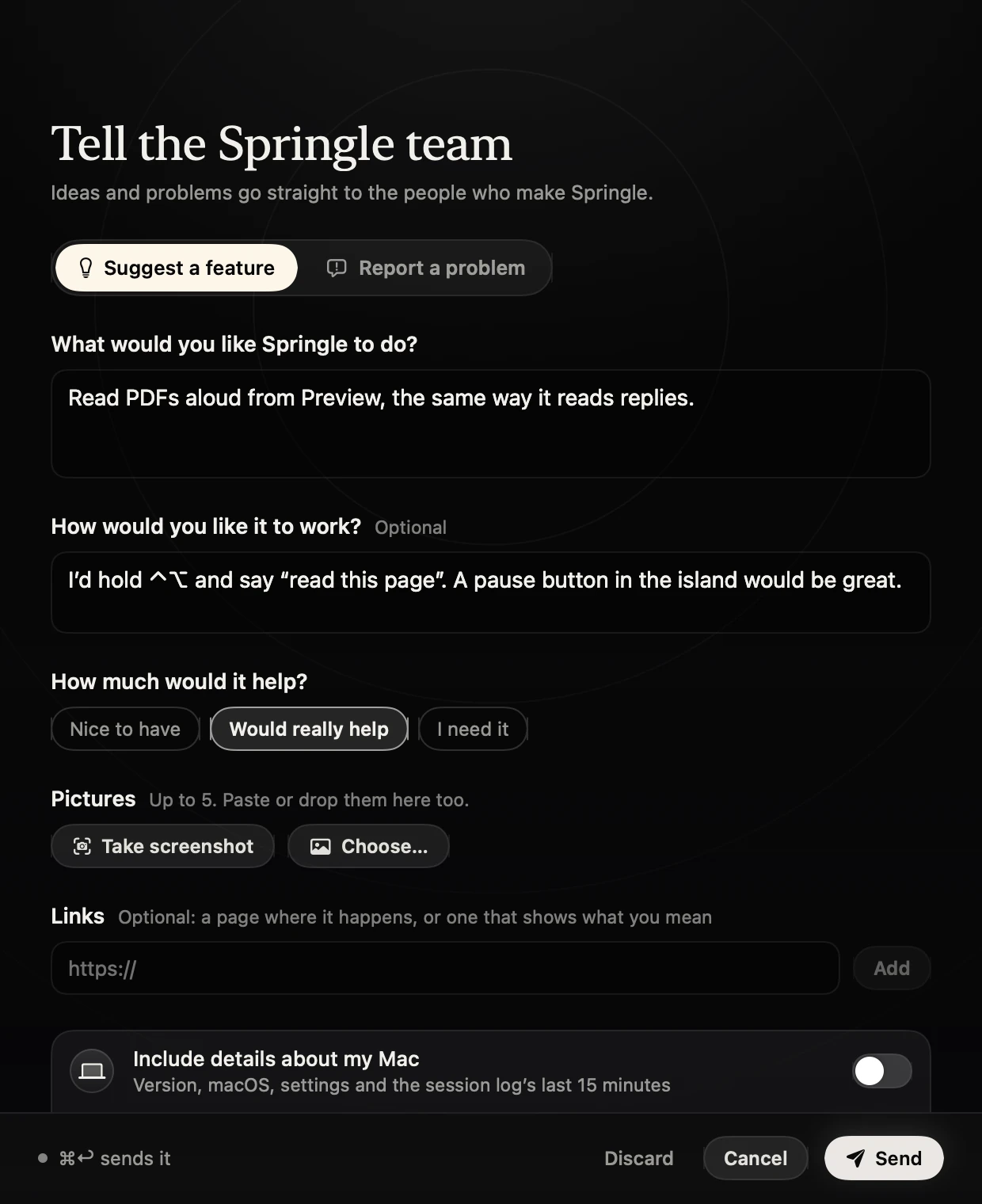 The Tell the Springle team window on Suggest a feature: what they'd like Springle to do, how it should work, Would really help chosen, and Include details switched off